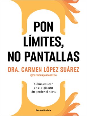 cover image of Pon límites, no pantallas